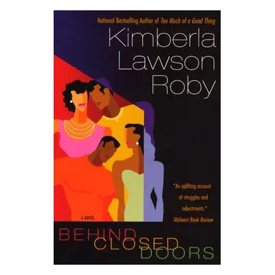 "Behind Closed Doors" - "" ("Roby Kimberla Lawson")(Paperback)