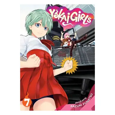 "Yokai Girls Vol. 7" - "" ("Funatsu Kazuki")(Paperback)