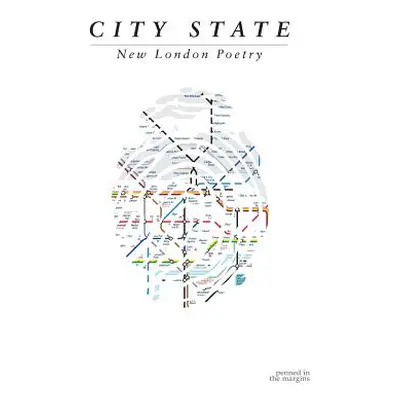 "City State: New London Poetry" - "" ("Phillipson Heather")(Paperback)