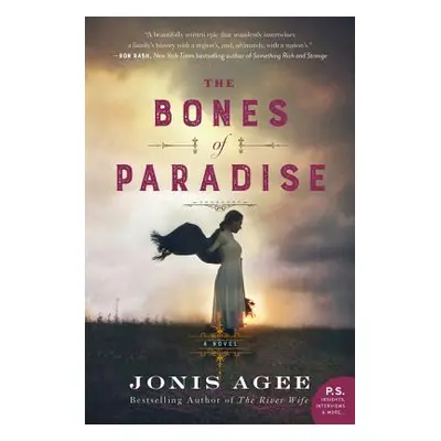 "The Bones of Paradise" - "" ("Agee Jonis")(Paperback)