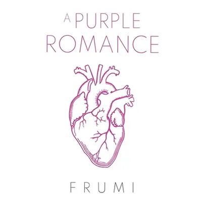 "A Purple Romance" - "" ("Frumi")(Paperback)