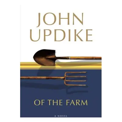 "Of the Farm" - "" ("Updike John")(Paperback)