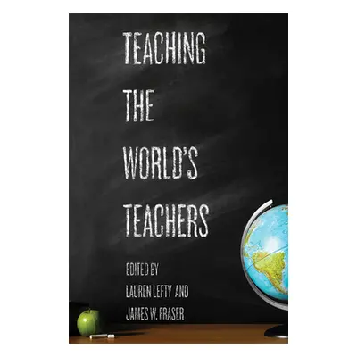 "Teaching the World's Teachers" - "" ("Lefty Lauren")(Pevná vazba)