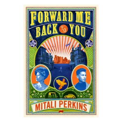 "Forward Me Back to You" - "" ("Perkins Mitali")(Paperback)