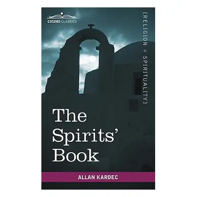 "The Spirits' Book" - "" ("Kardec Allan")(Paperback)