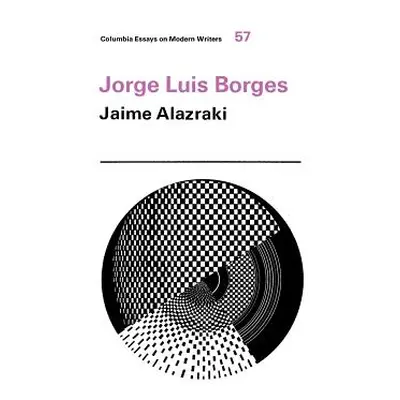 "Jorge Luis Borges" - "" ("Alazraki Jaime")(Paperback)