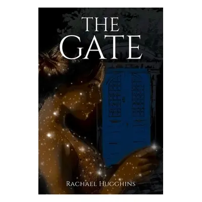 "The Gate" - "" ("Hugghins Rachael")(Paperback)