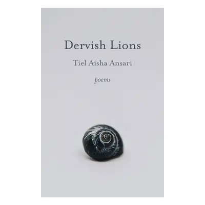 "Dervish Lions" - "" ("Ansari Tiel Aisha")(Paperback)