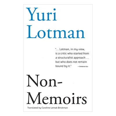 "Non-Memoirs" - "" ("Lotman Yuri M.")(Paperback)