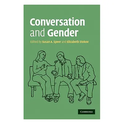 "Conversation and Gender" - "" ("Speer Susan A.")(Paperback)