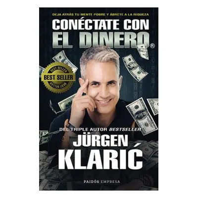 "Conctate Con El Dinero" - "" ("Klaric Jrgen")(Paperback)