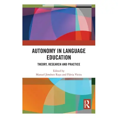 "Autonomy in Language Education: Theory, Research and Practice" - "" ("Raya Manuel Jimenez")(Pap