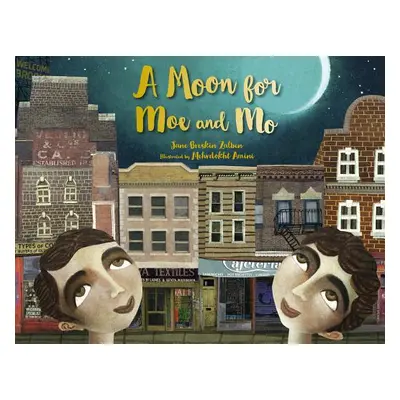 "A Moon for Moe and Mo" - "" ("Zalben Jane Breskin")(Pevná vazba)