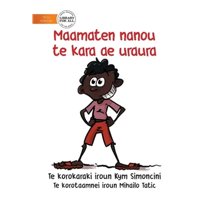 "My Favourite Colour is Red - Maamaten nanou te kara ae uraura (Te Kiribati)" - "" ("Simoncini K