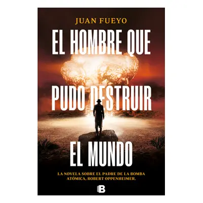 "El Hombre Que Pudo Destruir El Mundo / The Man Who Could Destroy the World" - "" ("Fueyo Juan")