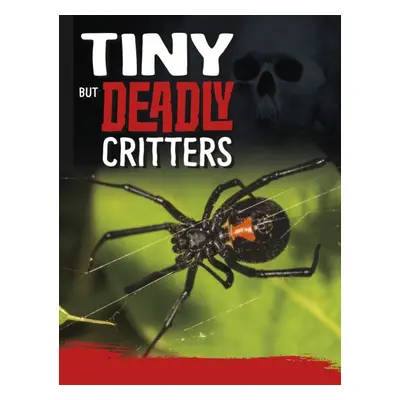 "Tiny But Deadly Creatures" - "" ("Hofer Charles C.")(Paperback / softback)