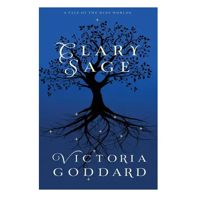 "Clary Sage" - "" ("Goddard Victoria")(Paperback)