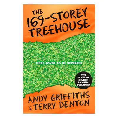 "169-Storey Treehouse" - "Monkeys, Mirrors, Mayhem!" ("Griffiths Andy")(Paperback)