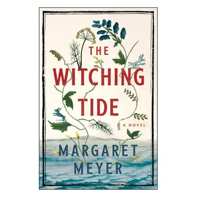 "The Witching Tide" - "" ("Meyer Margaret")(Pevná vazba)