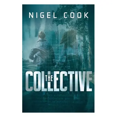 "The Collective" - "" ("Cook Nigel")(Paperback)