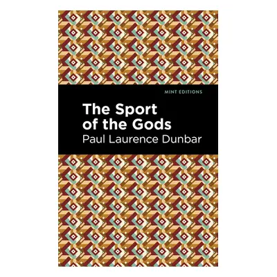 "The Sport of the Gods" - "" ("Dunbar Paul Lawrence")(Paperback)