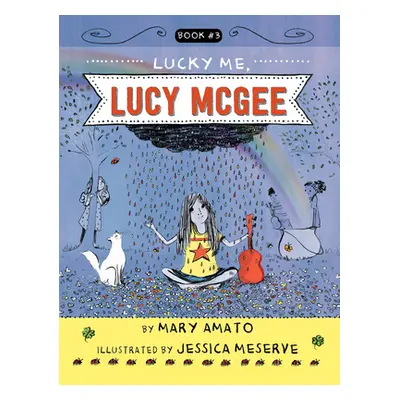 "Lucky Me, Lucy McGee" - "" ("Amato Mary")(Pevná vazba)