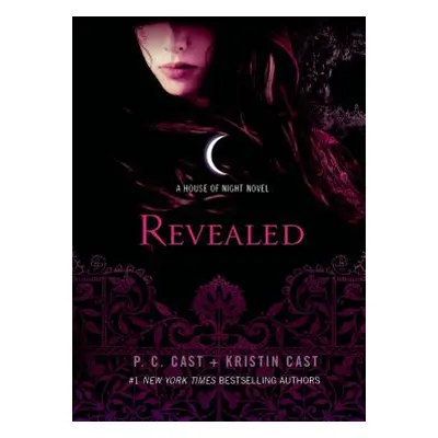 "Revealed: A House of Night Novel" - "" ("Cast P. C.")(Paperback)