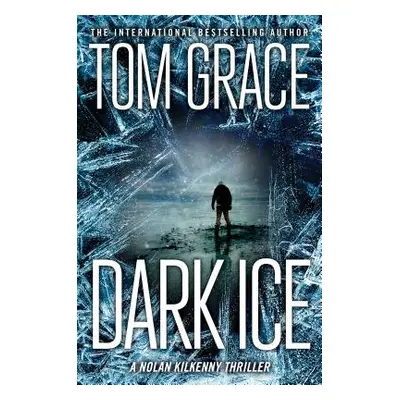 "Dark Ice" - "" ("Grace Tom")(Paperback)