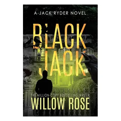 "Black Jack" - "" ("Rose Willow")(Paperback)