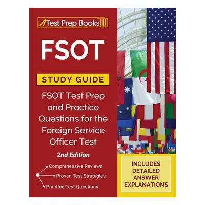 "FSOT Study Guide: FSOT Test Prep and Practice Questions for the Foreign Service Officer Test [2