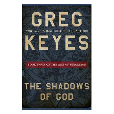 "The Shadows of God" - "" ("Keyes Greg")(Paperback)