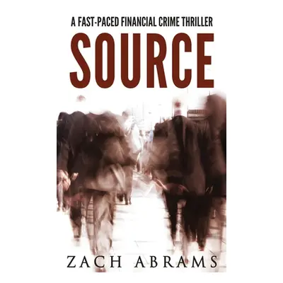 "Source" - "" ("Abrams Zach")(Paperback)