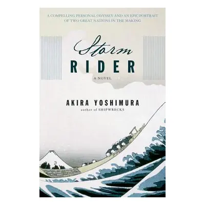 "Storm Rider" - "" ("Yoshimura Akira")(Paperback)