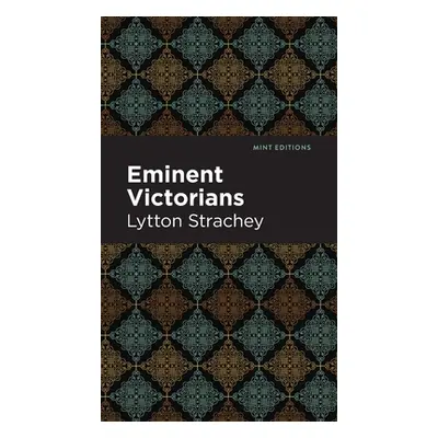 "Eminent Victorians" - "" ("Strachey Lytton")(Pevná vazba)