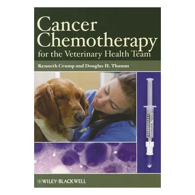 "Cancer Chemo for Vet Team" - "" ("Crump Kenneth")(Paperback)