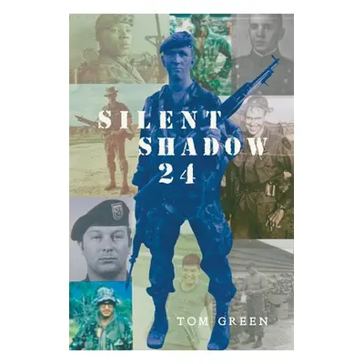 "Silent Shadow 24" - "" ("Green Tom")(Paperback)