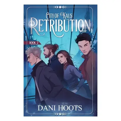 "Retribution" - "" ("Hoots Dani")(Pevná vazba)