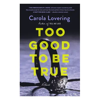 "Too Good to Be True" - "" ("Lovering Carola")(Paperback)