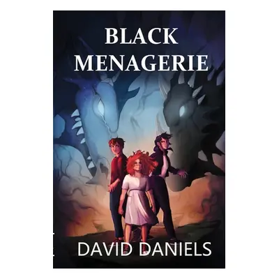 "Black Menagerie" - "" ("Daniels David")(Paperback)