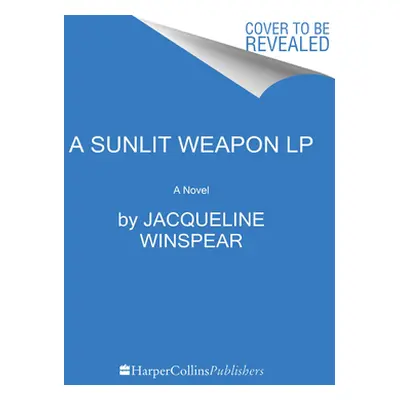 "A Sunlit Weapon" - "" ("Winspear Jacqueline")(Paperback)