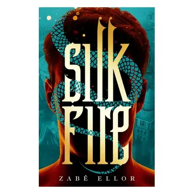 "Silk Fire" - "" ("Ellor Zab")(Pevná vazba)