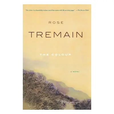 "The Colour" - "" ("Tremain Rose")(Paperback)