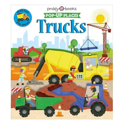 "Pop Up Places Trucks" - "" ("Priddy Books")(Board book)