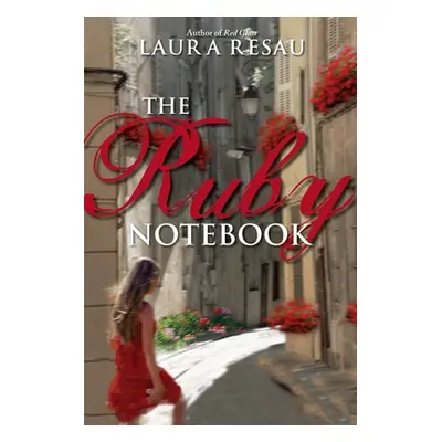 "The Ruby Notebook" - "" ("Resau Laura")(Paperback)