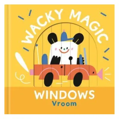 "Vroom (Wacky Magic Windows)" - "" ("")(Board book)