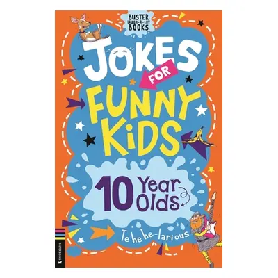 "Jokes for Funny Kids: 10 Year Olds" - "" ("Pinder Andrew")(Paperback)