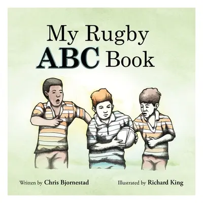 "My Rugby ABC Book" - "" ("Bjornestad Chris")(Paperback)