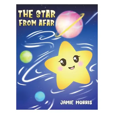 "The Star from Afar" - "" ("Morris Jamie")(Paperback)