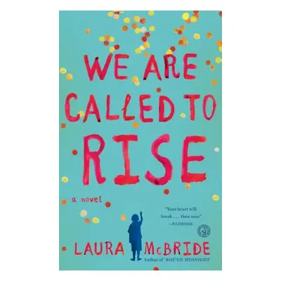 "We Are Called to Rise" - "" ("McBride Laura")(Paperback)