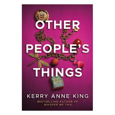 "Other People's Things" - "" ("King Kerry Anne")(Paperback)